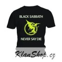 Tričko Black Sabbath - Never Say Die