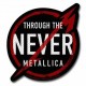 Nášivka Metallica - Through The Never