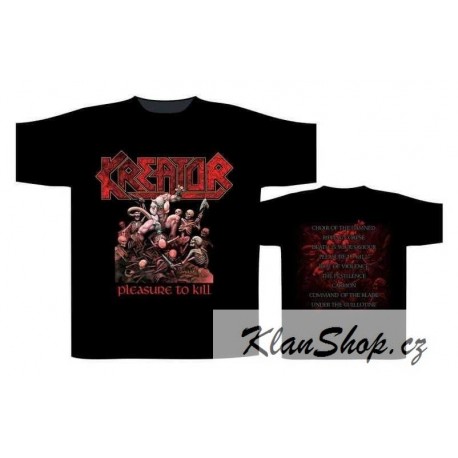 Pánské tričko Kreator - Pleasure To Kill