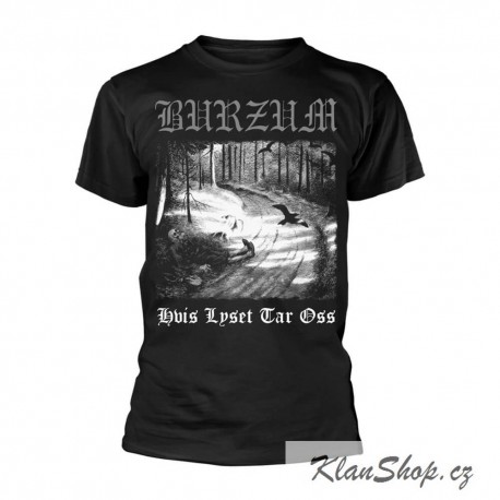Pánské tričko Burzum - Hvis Lyset Tar Oss