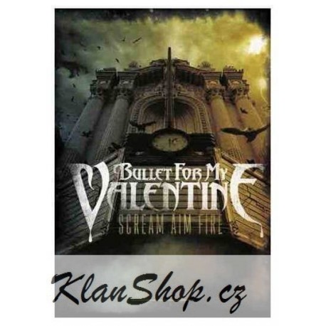 Vlajka Bullet For My Valentine - Scream Aim Fire