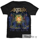 Tričko Anthrax - For All Kings